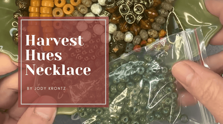 October Harvest Hues - Necklace Design by Jody Krontz